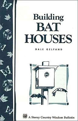 Building Bat Houses Dale Evva Gelfand Paperback
