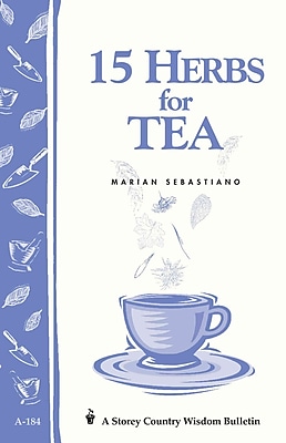 15 Herbs for Tea Marian Sebastiano Paperback