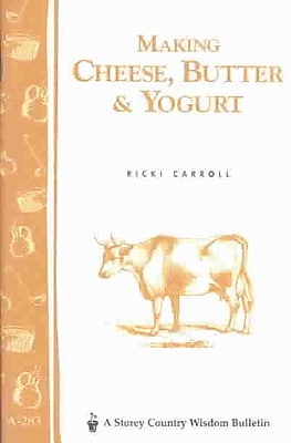 Making Cheese Butter Yogurt Ricki Carroll Phyllis Hobson Paperback