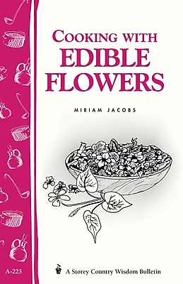 Cooking With Edible Flowers Miriam Jacobs Paperback