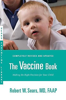 The Vaccine Book Sears