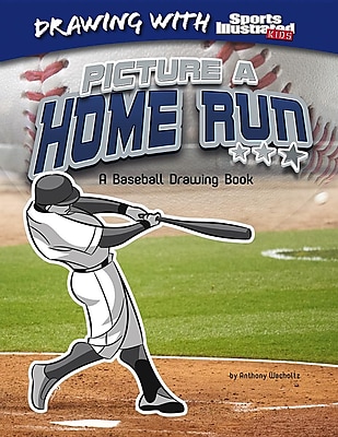 Picture a Home Run: A Baseball Drawing Book