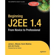 Beginning J2EE 1.4: From Novice to Professional (Apress Beginner Series) Beginning J2EE 1.4: From Novice to Professional (Apress Beginner Series)