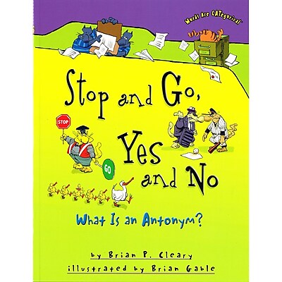 Stop and Go, Yes and No: What Is an Antonym?