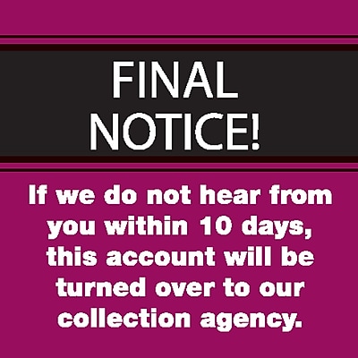 Past Due Collection Pre Printed Labels; Final Notice 10 Days Red 1 1 2x1 1 2 500 Labels