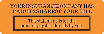Reminder Thank You Collection Labels; Insur. Has Paid Its Share Fl Orange 1x3 500 Labels