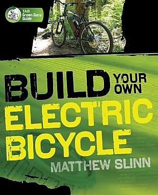 Build Your Own Electric Bicycle, Paperback (9780071606219)