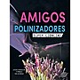Carson-Dellosa Discovery Library Amigos polinizadores, Hardcover (CD-9781731654748)~#|#~068981C0-346A-45AF-B6E90525D4BF05D3_sc7