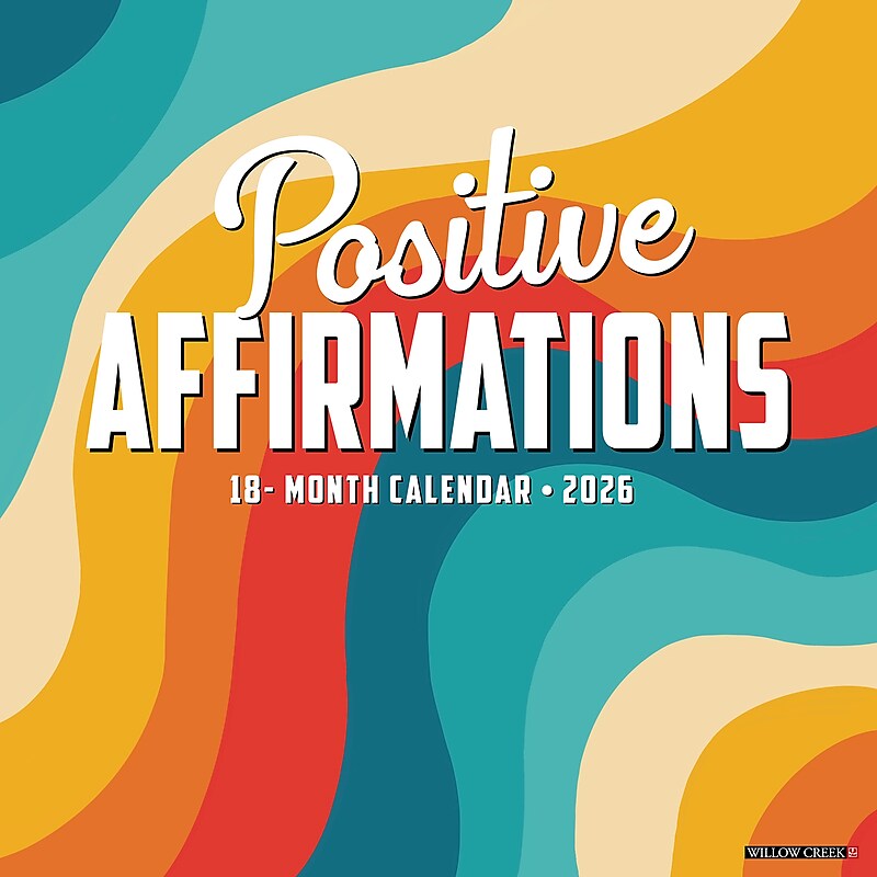 2026 Willow Creek Positive Affirmations 12" x 12" Monthly Wall Calendar (52464) image 1