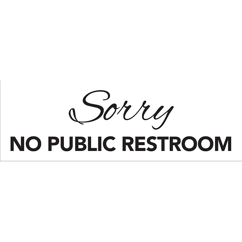 Cosco Sorry No Public Restroom Sign, 3" x 9", Black/White (098578) image 1