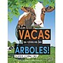 Carson-Dellosa Discovery Library ¡Las vacas no viven en los árboles!, Hardcover (CD-9781731654755)~#|#~17B6851D-AAAF-43A6-B02A93B56DF85828_sc7