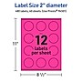 Avery Laser/Inkjet Round Multipurpose Labels, 2" Dia., Neon Magenta, 480/Pack (94501)~#|#~1AD60F80-AE32-492A-BCC0947077253681_sc7