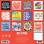 2026 Willow Creek Be Kind Every Day 12" x 12" Monthly Wall Calendar (50101X)~#|#~1DD78746-5DCF-479A-84B7D37EB72AEE53_sc7