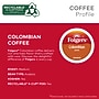 Folgers 100% Colombian Coffee, Medium Roast, 0.31 oz. Keurig® K-Cup® Pods, 24/Box (6659)~#|#~222AA8C8-3130-455D-ABA7A6519227298E_sc7