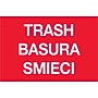 Tape Logic Rectangle Labels, "Trash/Basura/Smieci", 2" x 3", Red, 500/Roll (DL1311)~#|#~26BD08C7-651E-43D7-A237793992D07E8D_sc7