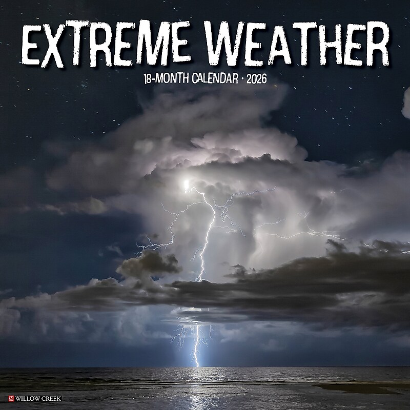 2026 Willow Creek Extreme Weather 12" x 12" Monthly Wall Calendar (55410) image 1