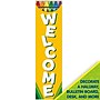 Eureka Crayola Welcome Vertical Banner, 6/Pack (EU-849345-6)~#|#~3BA2C7FE-9632-4F25-BE3F919019812F5B_sc7