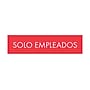 COSCO Solo Empleados Sign, Red/White Engraved, 2" x 8" (098240)~#|#~45B5B583-2C08-4B79-ADF9A811C07F187D_sc7