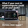 NVIDIA DGX Spark Desktop Computer, NVIDIA GB10, 128GB RAM, 4TB SSD, NVIDIA DGX OS, 2/Pack (NVDGXSPARK2PK-K)~#|#~45ECF629-AE4F-4764-967A2F1D2B60EC60_sc7