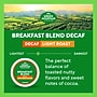 Green Mountain Breakfast Blend Decaf Coffee Keurig® K-Cup® Pods, Light Roast, 24/Box (5000378812)~#|#~478B37AD-5FE1-4E20-9180F72110168E6C_sc7