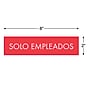 COSCO Solo Empleados Sign, Red/White Engraved, 2" x 8" (098240)~#|#~53CCE851-4912-4667-952BCA9771B52850_sc7