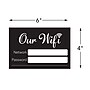 Cosco WIFI Password Indoor Sign, 6" x 4", Black/White (098646)~#|#~74FAC9EE-1F46-487E-B99D1337BB513575_sc7