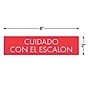 Cosco Cuidado Escalón Sign, Red/White Engraved, 2" x 8" (098251)~#|#~76D7C107-218E-4C45-BC4465CBFAACC19F_sc7