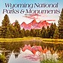 2026 BrownTrout Wyoming National Parks & Monuments 12" x 12" Monthly Wall Calendar (9798330706419)~#|#~777D291C-94E5-49A4-A2971FA589632D0D_sc7