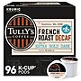 Tully's French Roast Decaf Coffee Keurig® K-Cup® Pods, Dark Roast, 96/Carton (700282)~#|#~7957BAE9-99D0-4681-AF0615B9AA34D05E_sc7