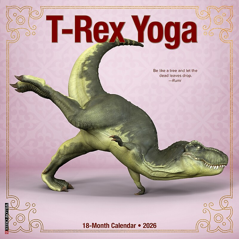 2026 Willow Creek T-Rex Yoga 12" x 12" Monthly Wall Calendar (52921) image 1