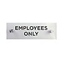 Cosco Employees Only Indoor Sign, 3" x 9", Acrylic Clear (098530)~#|#~8E07669B-0229-4DF7-A398A67DB55A8274_sc7