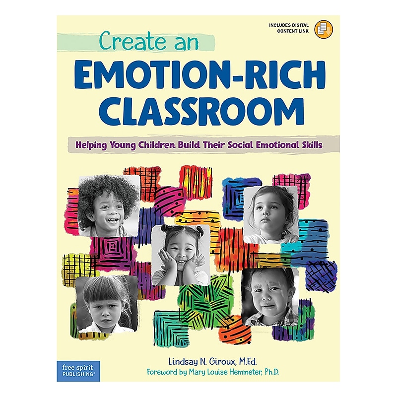 Free Spirit Publishing Create an Emotion-Rich Classroom: Helping Young Children Build Their Social Emotional Skills (SEP899129) image 1