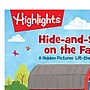 Highlights Hide-and-Seek at the Farm, Paperback (HFC9781629799483)~#|#~994A86F4-1AB5-49FD-93D48E5B7D3D0FEA_sc7