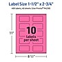 Avery Laser/Inkjet Rectangle Multipurpose Labels, 1.5" x 2.75", Bright Pink, 400/Pack (94230)~#|#~A2C89CD2-8583-4FC0-9BDAB3AF571C4E2C_sc7