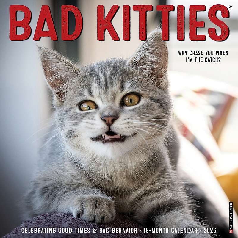 2026 Willow Creek Bad Kitties 12" x 12" Monthly Wall Calendar (50040X) image 1
