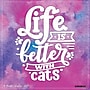 2027 Willow Creek Life is Better With Cats  12" x 12" Monthly Wall Calendar (60117)~#|#~B4A02517-1D50-4EC0-96F9E6D8A7D43469_sc7