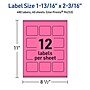 Avery Rectangle Laser/Inkjet Multipurpose Labels, 1-13/16" x 2-3/16", Bright Pink (480/Box)~#|#~B74FA058-771D-4C51-992EEB15FAFEF652_sc7