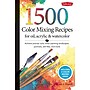 Quarto 1,500 Color Mixing Recipes for Oil, Acrylic & Watercolor~#|#~B959673F-62D2-441E-A508D6BD1100F3F6_sc7
