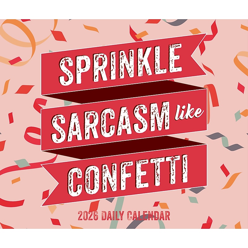 2026 Willow Creek Sprinkle Sarcasm Like Confetti 6.2" x 5.4" Day-to-Day Calendar (54420) image 1