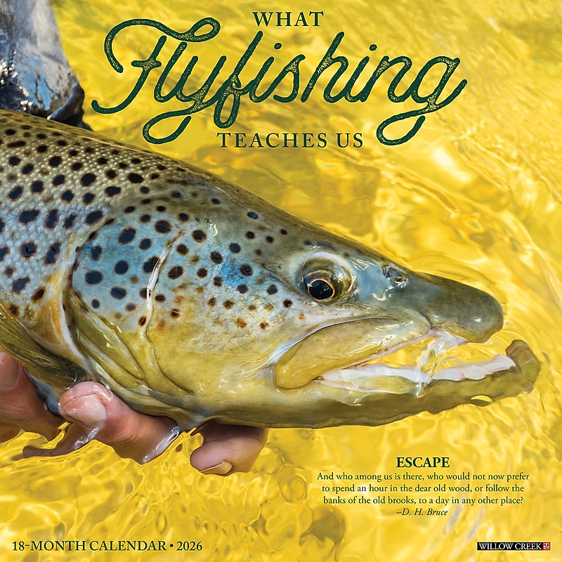2026 Willow Creek What Fly Fishing Teaches Us 12" x 12" Monthly Wall Calendar (53171) image 1