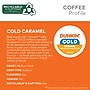 Dunkin' Cold Caramel Iced Coffee Keurig® K-Cup® Pods, Medium Dark Roast, 88/Carton (5000375314CT)~#|#~C2624A83-AC38-4404-9305E345820A0DB1_sc7