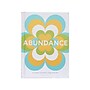 Chronicle Books Abundance Propmts Guided Journal, 5" x 7", Multicolored, 144 Pages (9781797221731)~#|#~C6A77CC4-3A07-4EDB-AB3DB55CD2F7A9B2_sc7