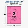 Avery Laser/Inkjet Sealing Labels, 5-1/8" x 4", Bright Pink, 60 Labels/Pack (19479370725)~#|#~C880BABE-76C5-47A8-946D35E1916D7D4B_sc7