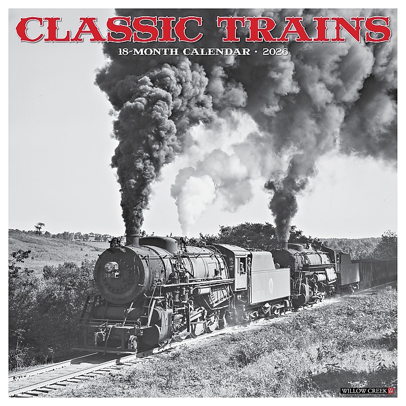 2026 Willow Creek Classic Trains 12" x 12" Monthly Wall Calendar (55366) image 1