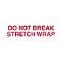 Tape Logic™ 2" x 55 yds. Pre Printed "Do Not Break Stretch Wrap" Carton Sealing Tape, 6/Pack~#|#~CDEA7301-2D9C-457F-A6CA064487AAE346_sc7