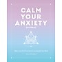 Quarto Calm Your Anxiety Guided Journal, Hardcover, 6.27" x 8.25",  Blue, 160 Pages (9781631068157)~#|#~D5C14575-B914-4E73-8FDBAC666A17B527_sc7