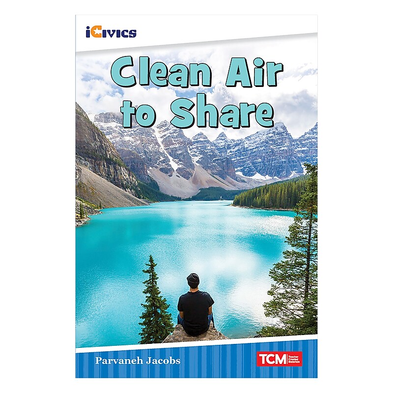 Teacher Created Materials iCivics Readers Clean Air to Share, Paperback (SEP121672) image 1