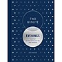 Chronicle Books Two Minute Evenings Hardcover Prompts Guided Journal, 4.75" x 6.25", 304 Pages (9781797229874)~#|#~D8C0D502-05DE-4CE2-A1072E96BA7EED5B_sc7