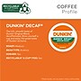 Dunkin' Decaf Coffee Keurig® K-Cup® Pods, Medium Roast, 88/Carton (400846)~#|#~DB3F3B64-3DBF-4DA5-96029DB5AA600852_sc7