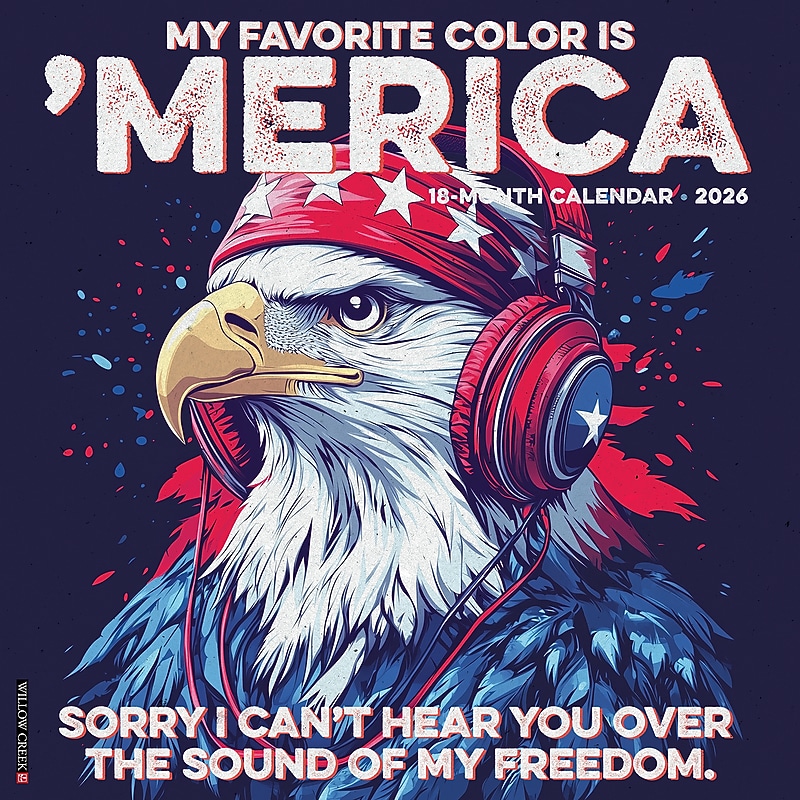 2026 Willow Creek My Favorite Color is 'Merica 12" x 12" Monthly Wall Calendar (52075) image 1